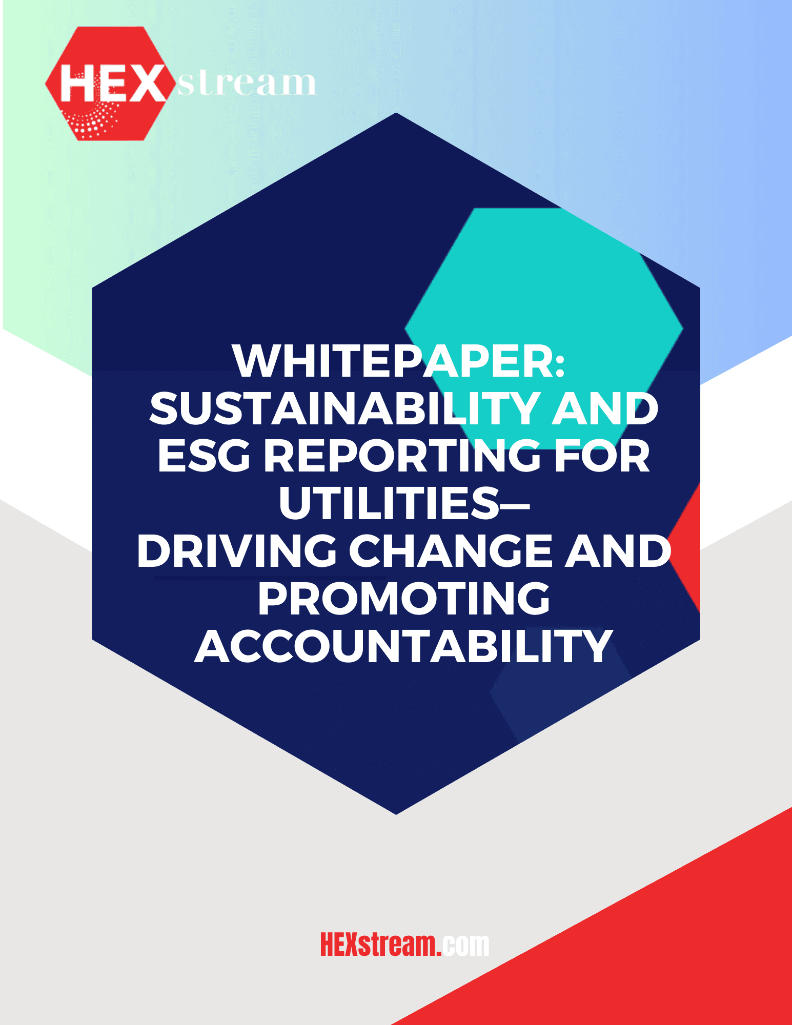 Sustainability And ESG Reporting For Utilities: Driving Change And Promoting Accountability